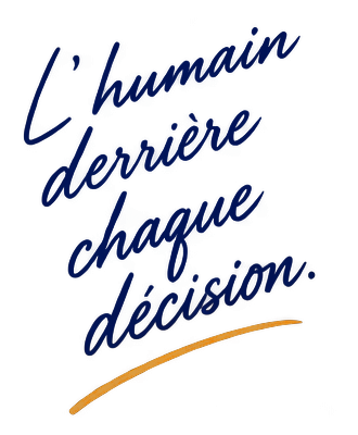 l'humain derrière chaque décision